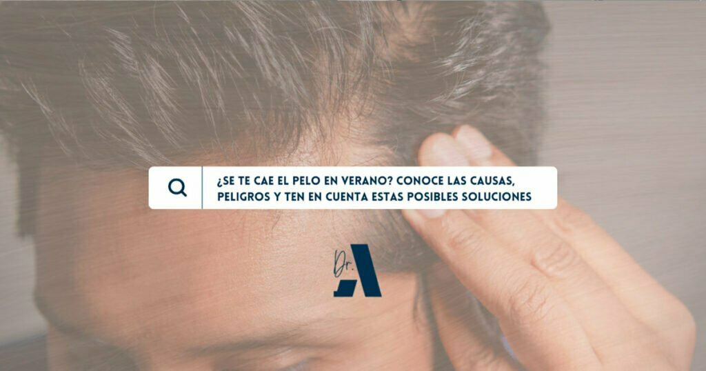 caída de pelo en verano